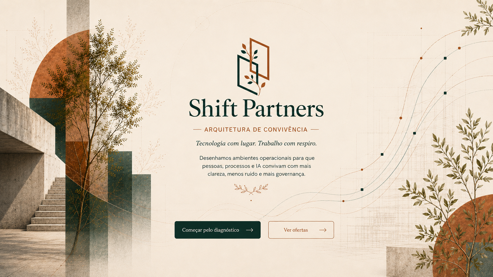 Shift Partners. Arquitetura de Convivência. Tecnologia com lugar. Trabalho com respiro.